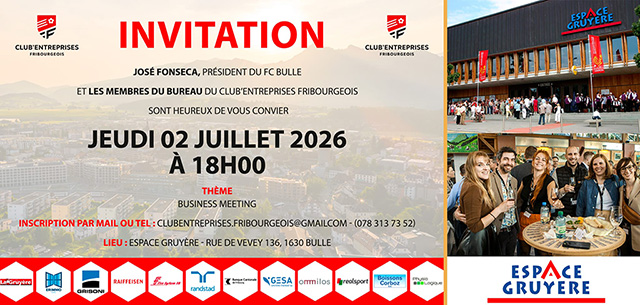 INVITATION - CLUB'ENTREPRISES FRIBOURGEOIS